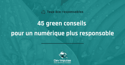 45 green conseils pour un numérique plus responsable